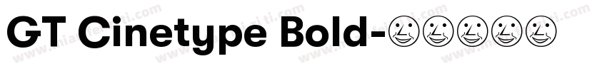 GT Cinetype Bold字体转换